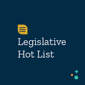 Legislative Hot List